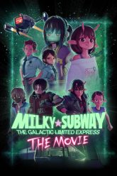 milkye29886subway-the-galactic-limited-express-the-movie-scaled